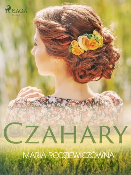 Czahary af Maria Rodziewiczówna