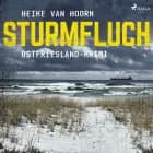 Sturmfluch: Ostfriesland-Krimi (Ein Fall für Kommissar Möllenkamp 2)