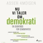 Nu vi taler om demokrati af Asser Amdisen