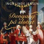 Dengang på slottet