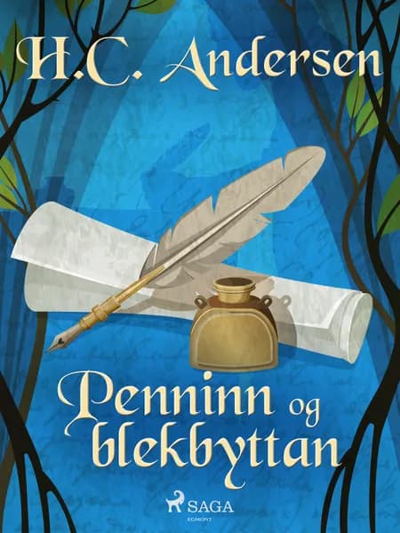 Penninn og blekbyttan af H.C. Andersen