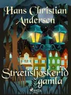 Strætisljóskerið gamla af H.C. Andersen