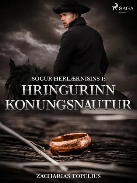 Hringurinn konungsnautur af Zacharias Topelius