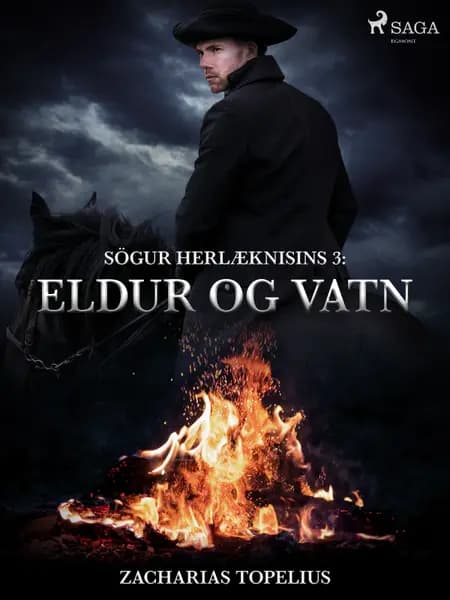 Eldur og vatn af Zacharias Topelius