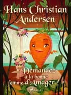 « Demandez à la bonne femme d'Amager ! » af H.C. Andersen