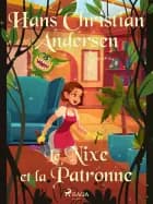 Le Nixe et la Patronne