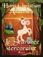 Le Scarabée stercoraire