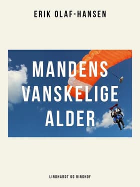 Mandens vanskelige alder af Erik Olaf Hansen