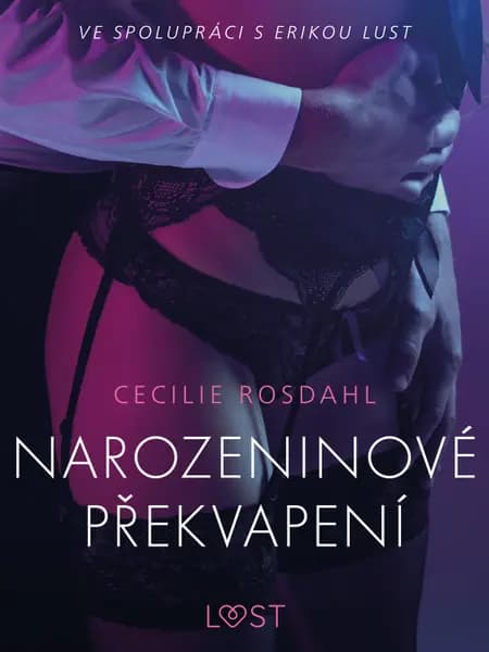 Narozeninové překvapení - Erotická povídka af Cecilie Rosdahl