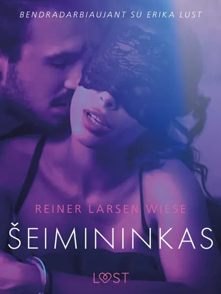 Šeimininkas - erotinė literatūra af Reiner Larsen Wiese