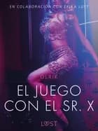 El juego con el Sr. X - Un relato erótico af Olrik