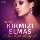 Kırmızı Elmas - Erotik Öykü af Olrik