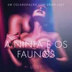 A ninfa e os faunos - Um conto erótico af Olrik