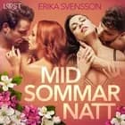 Midsommarnatt - erotisk novell af Erika Svensson