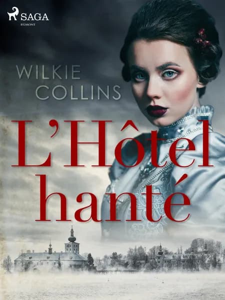 L'Hôtel hanté af Wilkie Collins