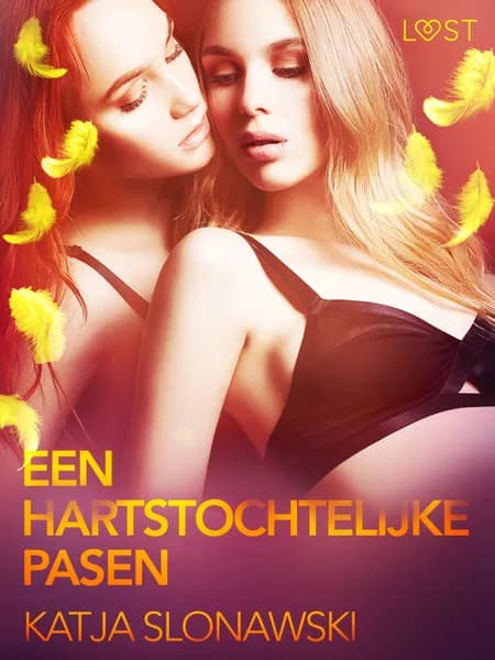 Een hartstochtelijke Pasen - erotisch verhaal af Katja Slonawski