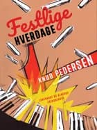 Festlige hverdage af Knud Pedersen