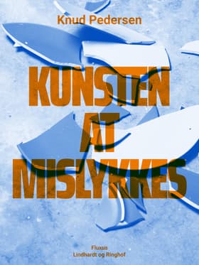 Kunsten at mislykkes af Knud Pedersen