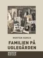 Familien på Uglegården (Storskrift)