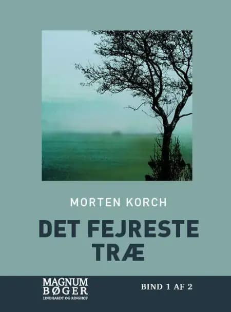 Det fejreste træ af Morten Korch