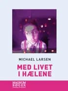 Med livet i hælene (Storskrift)