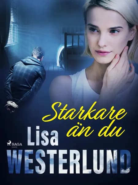 Starkare än du af Lisa Westerlund