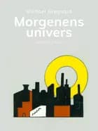 Morgenens univers