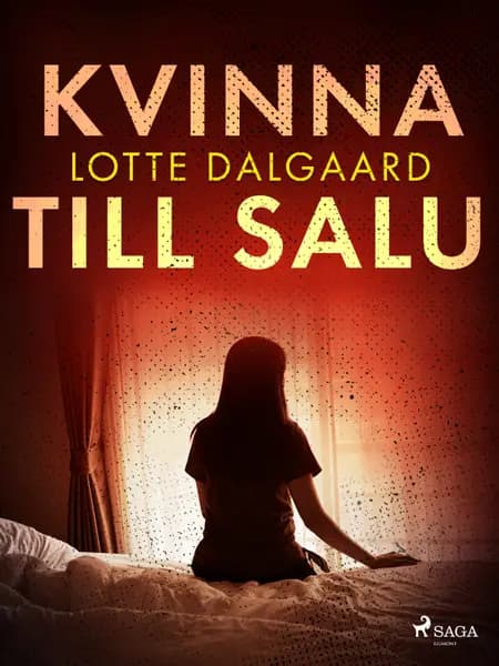 Kvinna till salu af Lotte Dalgaard