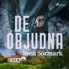 De objudna af Sven Sörmark