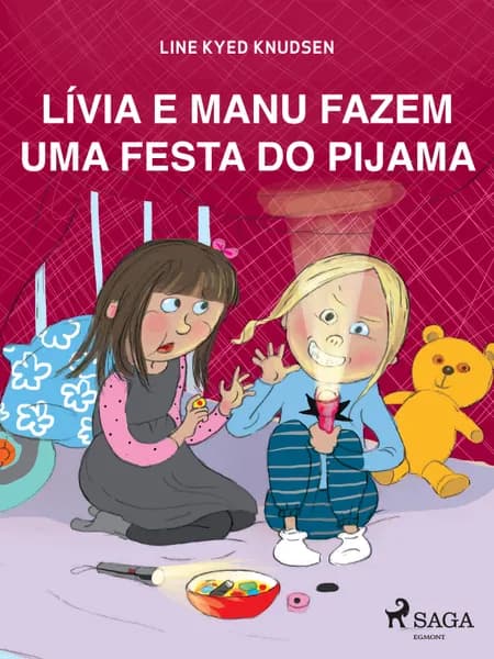 Lívia e Manu fazem uma festa do pijama af Line Kyed Knudsen