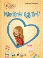 K, mint Klári 5. – Mindenki egyért!