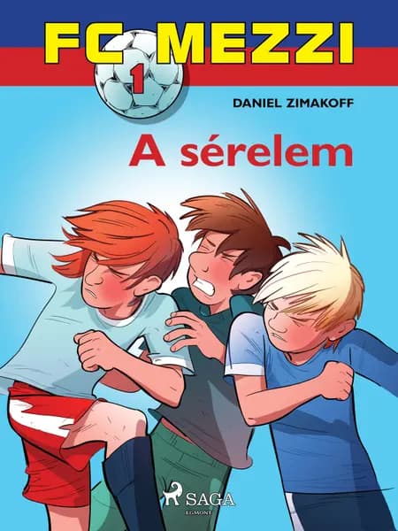 FC Mezzi 1: A sérelem af Daniel Zimakoff