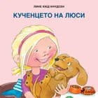 Кученцето на Люси af Лине Кюд Кнудсен
