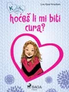 K kao Klara 2 – hoćeš li mi biti cura?