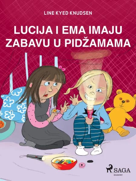 Lucija i Ema imaju zabavu u pidžamama af Line Kyed Knudsen