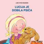 Lucija je dobila psića af Line Kyed Knudsen