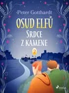Osud Elfů 2: Srdce z kamene