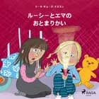 ルーシーとエマの　おとまりかい af リーネ・キューズ・クヌス