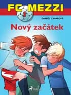 FC Mezzi 1: Nový začátek