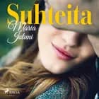 Suhteita af Maria Jotuni