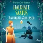 Haldjate saatus 1: Raudrüüs sõdalased af Peter Gotthardt