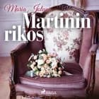 Martinin rikos af Maria Jotuni