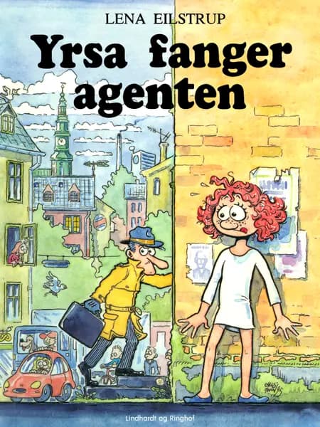 Yrsa fanger agenten af Lena Eilstrup