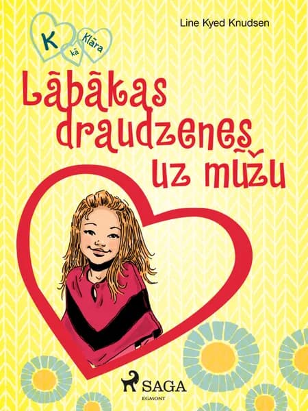 Labākās draudzenes uz mūžu af Line Kyed Knudsen