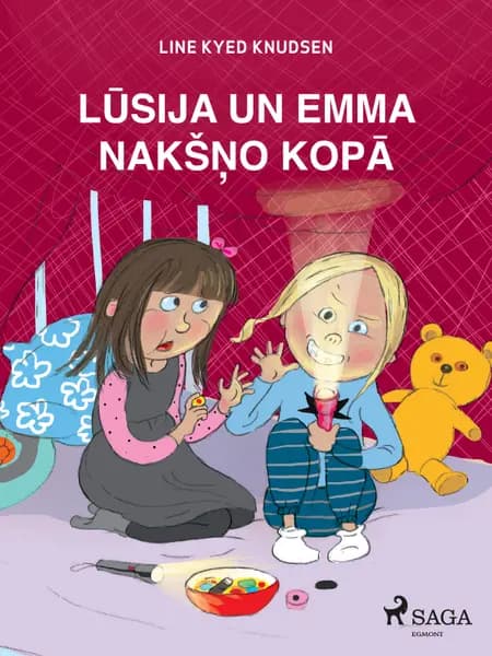 Lūsija un Emma nakšņo kopā af Line Kyed Knudsen