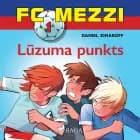 FC Mezzi 1. Lūzuma punkts af Daniel Zimakoff