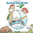 Karl og Yrsa til søs af Lena Eilstrup