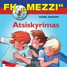 FK „Mezzi" 1. Atsiskyrimas af Daniel Zimakoff