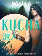 Ronin 4 - Kucha af Jesper Nicolaj Christiansen