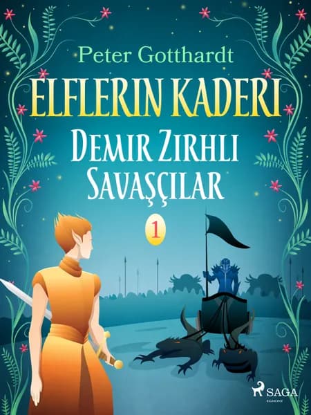 Demir Zırhlı Savaşçılar af Peter Gotthardt